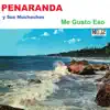 Penaranda - Me Gusto Eso (Remastered) [with Sus Muchachos]